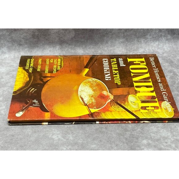 Better Homes & Gardens "Fondue And Tabletop Cooking" Cookbook 1970 Hardcover - Picture 9 of 9